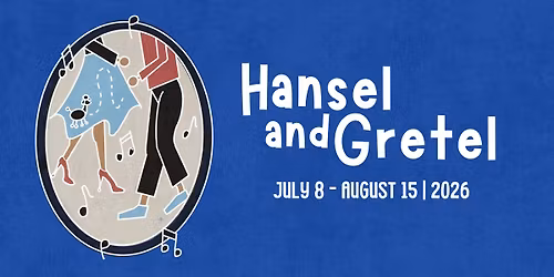 Hansel and Gretel
