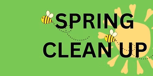 SPRING CLEAN UP 2026