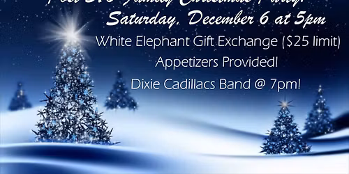 Post 370 Christmas Party!  For Members of Legion, Auxiliary, and Sons!  