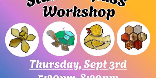 September Stained Glass Workshop