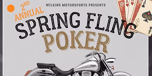 2nd Annual Spring Fling Poker Run