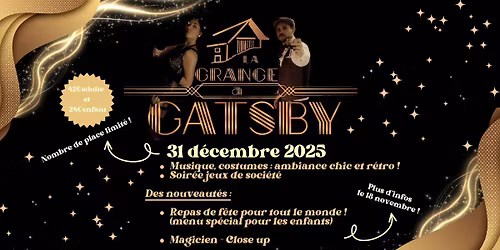 31 d\u00e9cembre 2025 - R\u00e9veillon GATSBY !