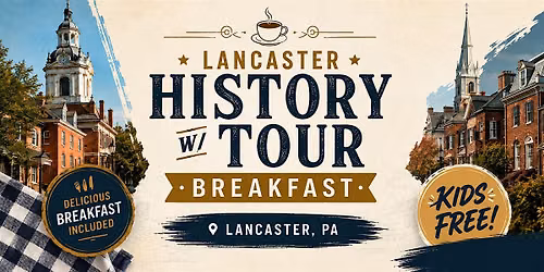 Lancaster History Walking Tour