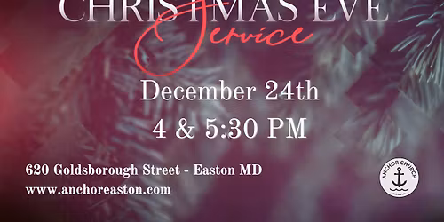 Christmas Eve at Anchor Church