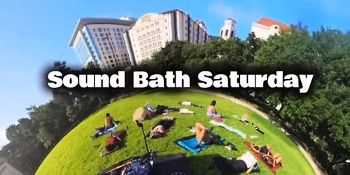 Sound Bath Saturday