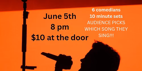 Comedians and Karaoke! 