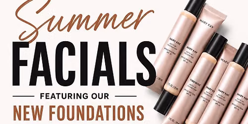 Facials Featuring New Mary Kay Foundations 