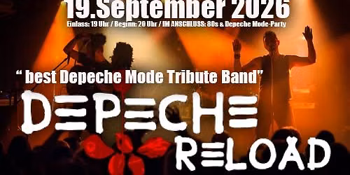 Depeche Reload \u2013 \u201eBest Depeche Mode Tribute Band\u201c
