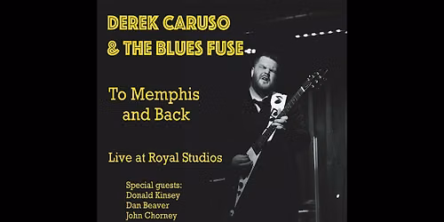 Derek Caruso and The Blues Fuse at Buddy Guys Legends