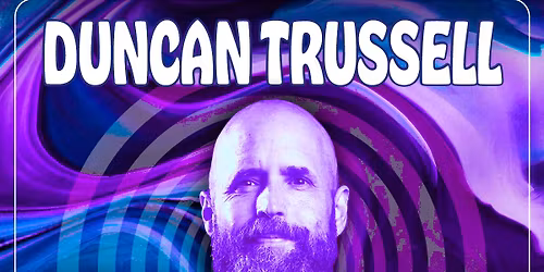 Duncan Trussell