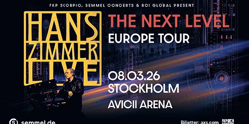 Hans Zimmer Live - The Next Level | Stockholm - F\u00c5TAL BILJETTER KVAR!