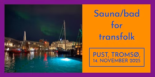 Arctic Prideuka: Sauna for transfolk p\u00e5 Pust 