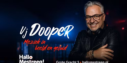 Vj Dooper ~ Muziek in Beeld & Geluid
