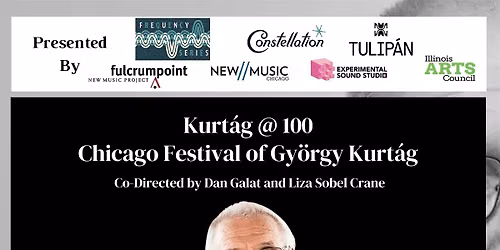 NMC Presents: Chicago Festival Of Gy\u00f6rgy Kurt\u00e1g:  Signs, Games and Messages
