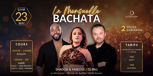 La Mensuelle Bachata de MAI \u00e0 La Descarga