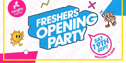 University Of Birmingham Freshers Opening Party [Refundable]