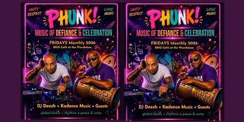PHUNK! Music of Defiance & Celebration with DJ Deesh + Kadence Music