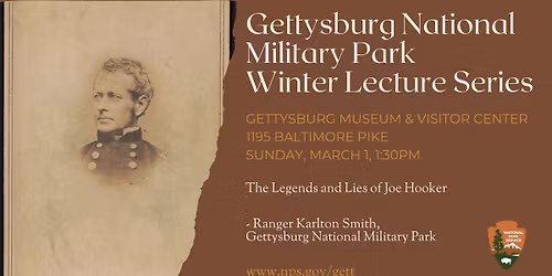 Winter Lecture: The Legends and Lies of Joe Hooker