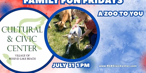Family Fun Fridays - A Zoo to You