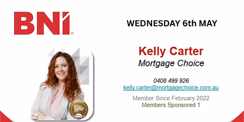 BNI Networking Event, featuring Kelly from Mortgage Choice