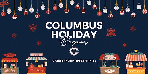 Christopher Columbus Holiday Bazaar by SAC - Sponsorship