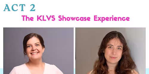 The KLVS Showcase Experience - Season Finale!