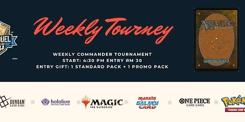 [Weekly] Magic The Gathering Commander Weekly