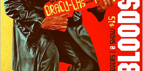 Bloodshot Bill w\/ The Dracu-las \/ Flavour