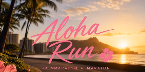 Aloha Run Maraton (start kl 15.00) og HM (start kl 17.00)