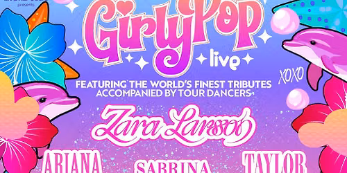 GirlyPop Live - Zara Larsson Takeover | Asylum, Hull