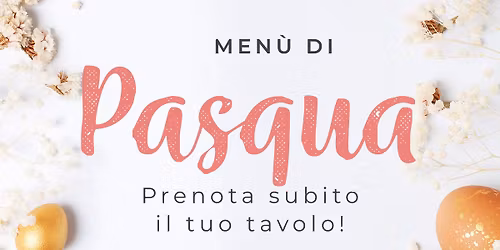 Pranzo di Pasqua 2026