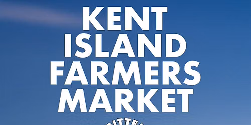 KENT ISLAND FARMERS' MARKET at Cult Classic