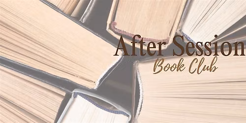 After Sessions Book Club \u2013 September Gathering