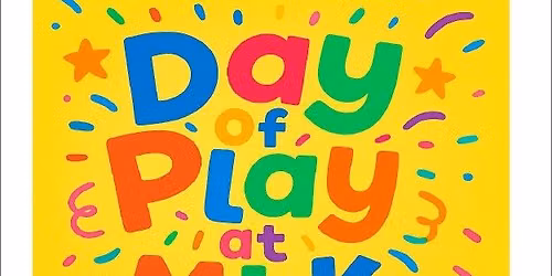 Day of Play at MLK
