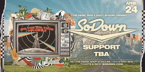 SoDown at The Diesel Shop at Incline