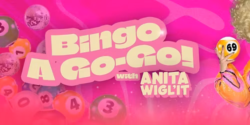 Anita Wigl'it in 'Bingo-A-Go-Go!'