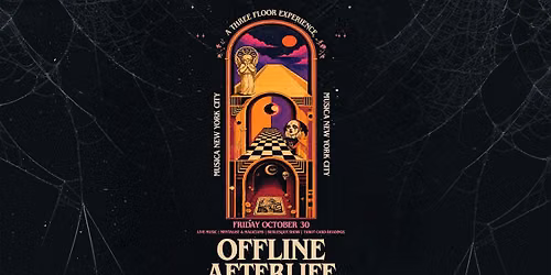 OFFLINE AFTERLIFE at Musica - 10\/30
