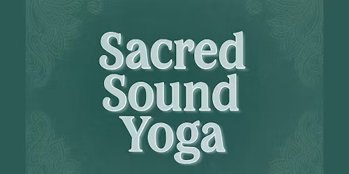 SACRED SOUND YOGA