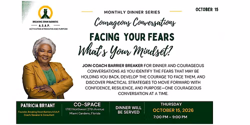 Courageous Conversations: Facing Your Fears