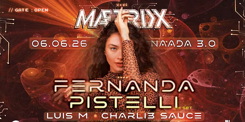 M\u00e6trix 04 \u2014 Fernanda Pistelli, Luis M, Charli3 Sauce