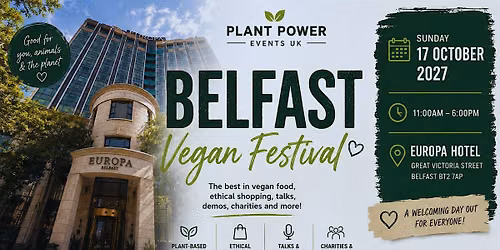 Belfast Vegan Festival 2027 | Europa Hotel