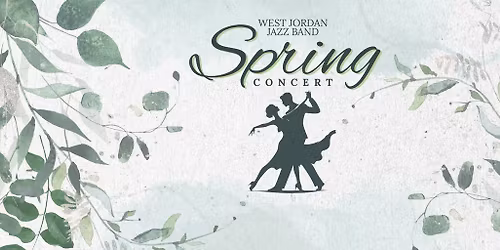West Jordan Jazz Band Spring Concert