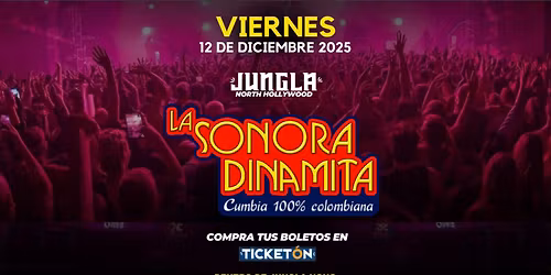 LA SONORA DINAMITA en JUNGLA de North Hollywood!