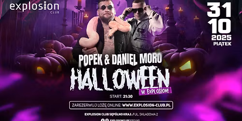 HALLOWEEN \u2606 POPEK & DANIEL MORO \u2606 PT. 31.10 \u2606 Explosion