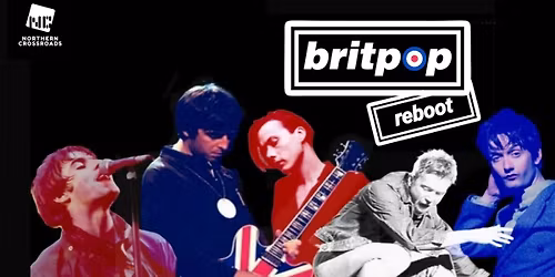 Brixham Theatre - Britpop Reboot