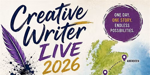 Creative Writer - Live 2026 - 'Write A Complete Story' UK Tour - Cambridge