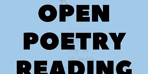 Open Poetry Reading