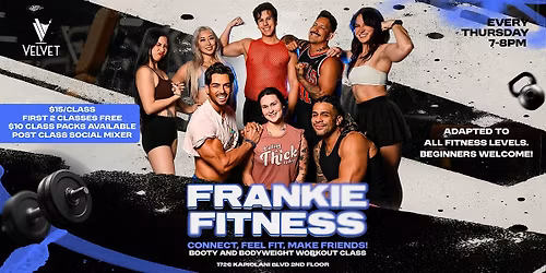 Frankie Fitness: Booty and Bodyweight Bootcamp Class