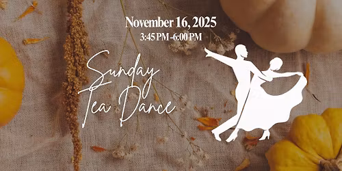 Sunday Tea Dance