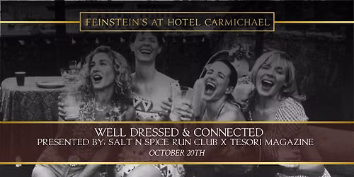 Well Dressed & Connected: A Women's Night Out